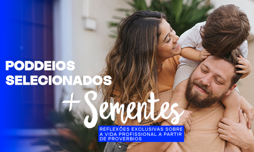 Poddeios e Sementes